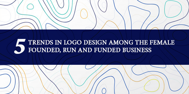 Top 05 Trends In Logo Designing For Women-Founded Businesses 2023