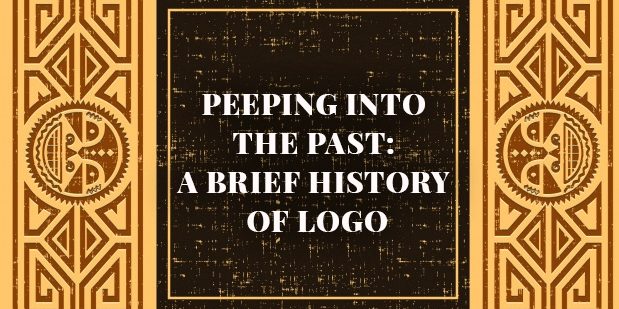 Peeping Into the Past: A Brief History Of Logo